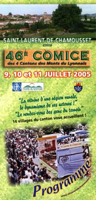 Saint-Laurent-de-Chamousset ( Rhône ) a organisé les 46° COMICE.