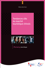 Tendances clés du marché touristique chinois Tendances clés du marché touristique chinois