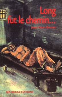 Long fut le chemin… Long fut le chemin…