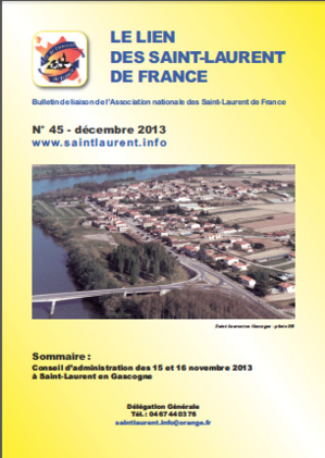Lien N° 45 - Bulletin de liaison des Saint-Laurent de France Lien N° 45 - Bulletin de liaison des Saint-Laurent de France