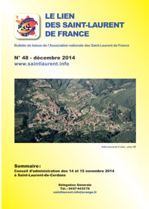 Lien N° 48 - Bulletin de liaison des Saint-Laurent de France Lien N° 48 - Bulletin de liaison des Saint-Laurent de France