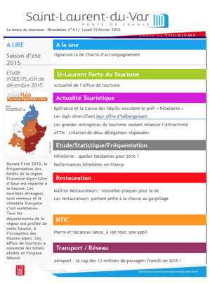 Saint-Laurent-du-Var - La lettre du tourisme – Newsletter n° 61 / Lundi 15 février 2016 Saint-Laurent-du-Var - La lettre du tourisme – Newsletter n° 61 / Lundi 15 février 2016