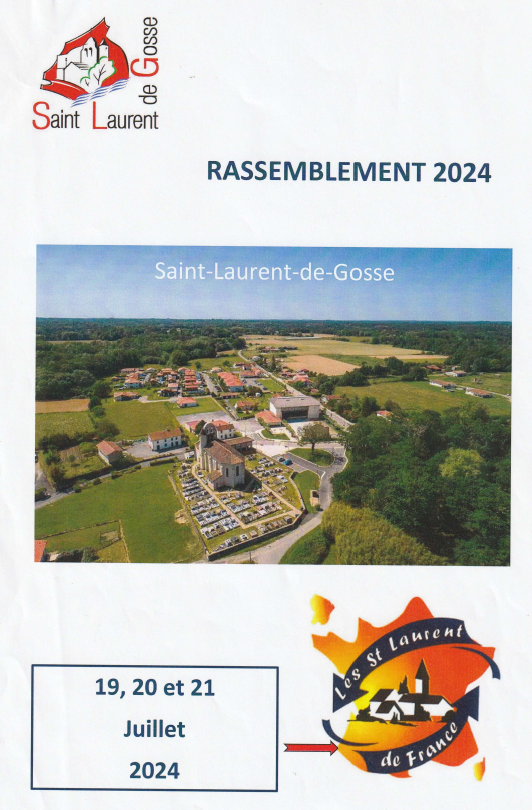 32° Rassemblement des Saint-Laurent de France - SL de Gosse juillet 2024