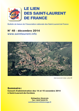 Lien N° 48 - Bulletin de liaison des Saint-Laurent de France Lien N° 48 - Bulletin de liaison des Saint-Laurent de France