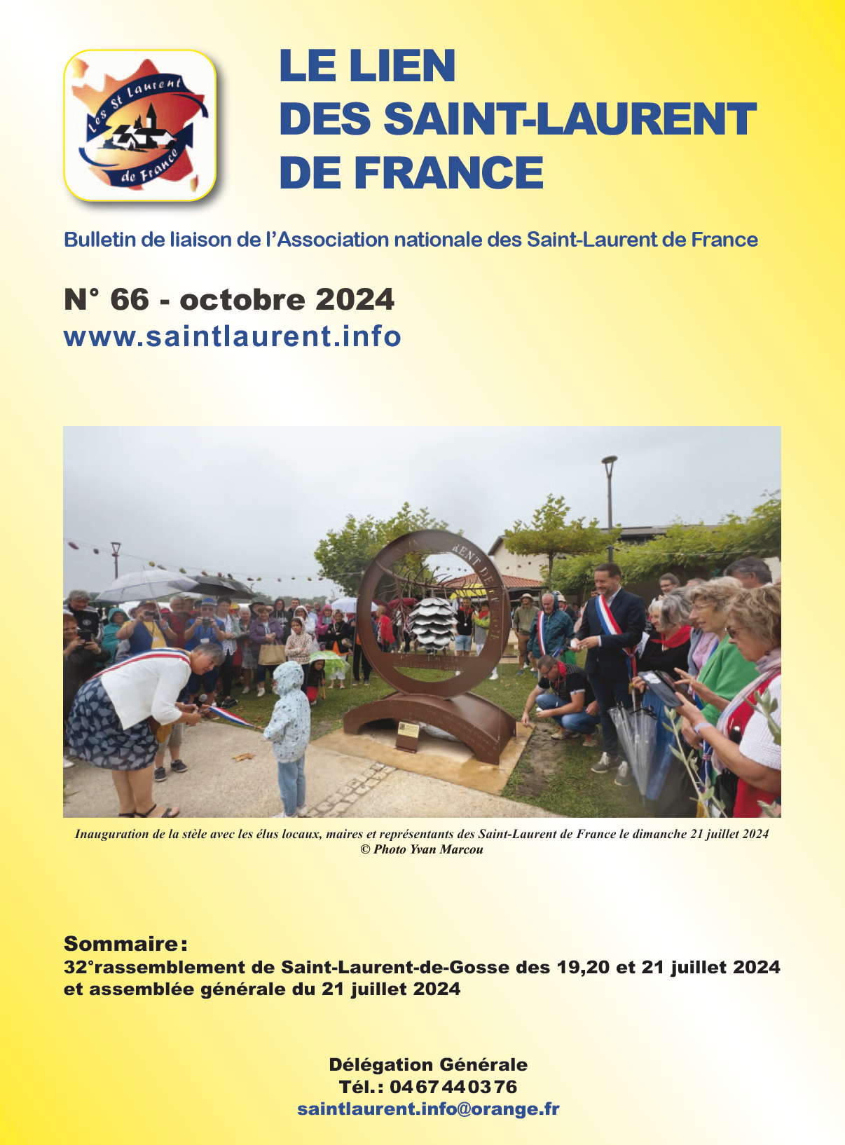 Bulletin de liaison des Saint-Laurent de France n°66 - octobre 2024 Bulletin de liaison des Saint-Laurent de France n°66 - octobre 2024