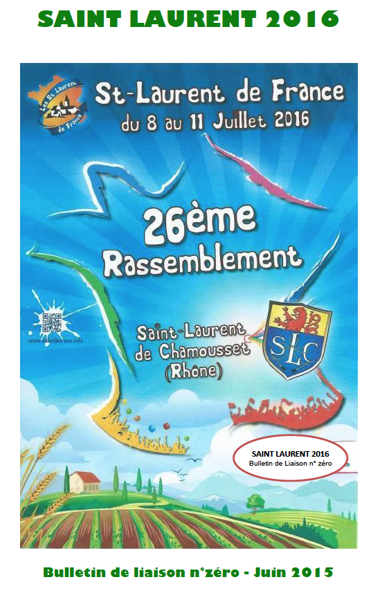 26° Rassemblement des Saint-Laurent de France - SL de Chamousset - 8 au 11 juillet 2016