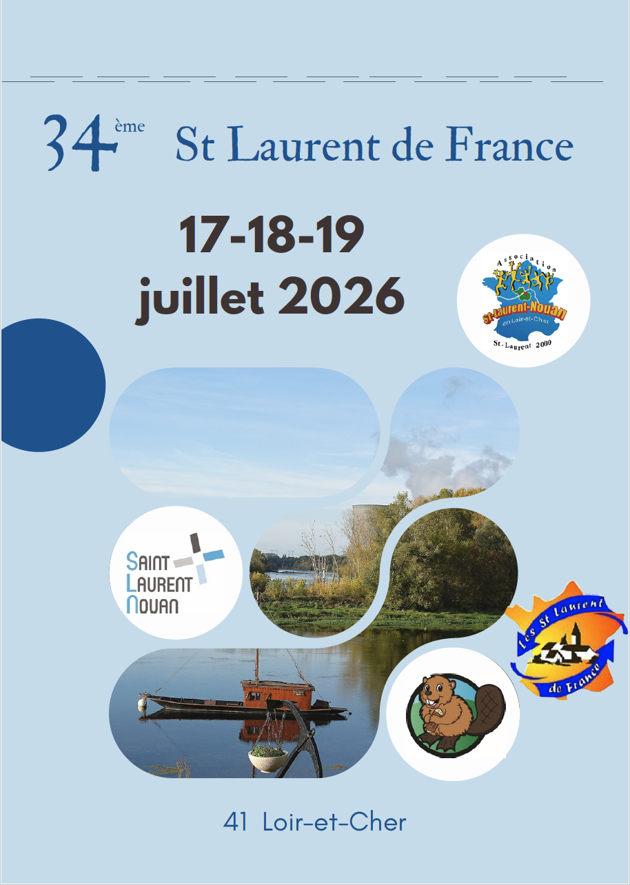 34° rassemblement des Saint-Laurent de France - SL-Nouan juillet 2026 - Info N°2