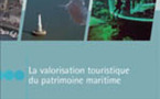La valorisation touristique  du patrimoine maritime