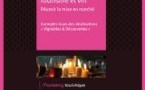 Tourisme et vin, réussir la mise en marché